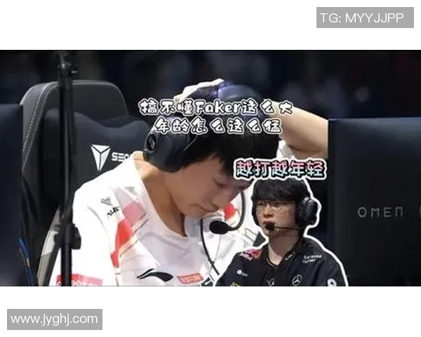香克斯赛后感叹Faker年纪大却依旧强劲表现令人难以置信